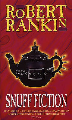 Snuff Fiction - Rankin, Robert