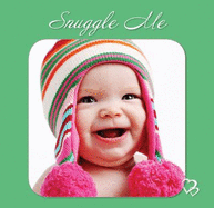 Snuggle Me - Donna McClintock