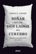 Soar Con Los DOS Lados del Cerebro