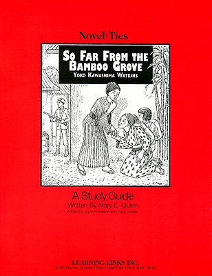 So Far from the Bamboo Grove - Quinn, Mary E, and Watkins, Yoko Kawashima, and Friedland, Joyce (Editor)