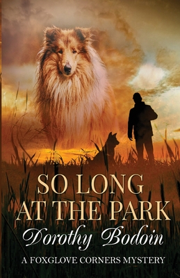 So Long at the Park - Bodoin, Dorothy