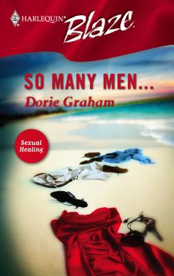 So Many Men... - Graham, Dorie
