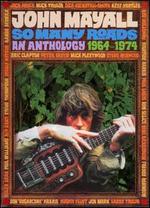 So Many Roads: An Anthology 1964-1974 - John Mayall's Bluesbreakers