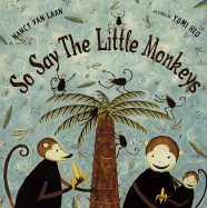 So Say the Little Monkeys