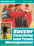 Soccer Coaching and Team Management - Cook, Malcolm