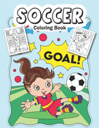 Soccer Coloring Book: for kids