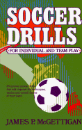 Soccer Drills for Individual and Team Play