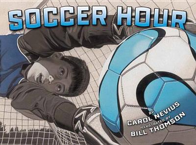 Soccer Hour - Nevius, Carol