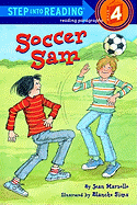 Soccer Sam: A Step 4 Book