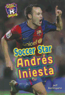 Soccer Star Andrs Iniesta