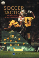 Soccer Tactics: An Analysis of Attack & Defense - Lucchesi, Massimo