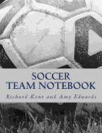 Soccer Team Notebook