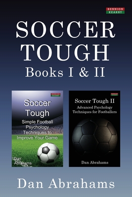 Soccer Tough: Books I & II - Abrahams, Dan