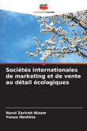 Soci?t?s internationales de marketing et de vente au d?tail ?cologiques