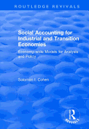 Social Accounting for Industrial and Transition Economies