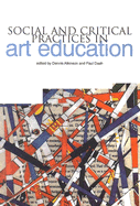 Social and Critical Practices in Art Education