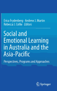 Social and Emotional Learning in Australia and the Asia-Pacific: Perspectives, Programs and Approaches