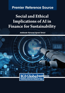 Social and Ethical Implications of AI in Finance for Sustainability