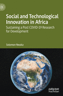 Social and Technological Innovation in Africa: Sustaining a Post Covid-19 Research for Development