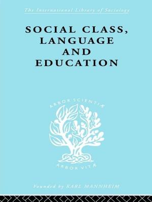 Social Class Language and Education - Lawton, Denis, Professor