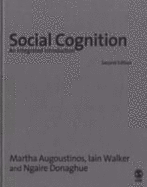 Social Cognition: An Integrated Introduction