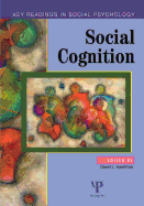 Social Cognition: Key Readings