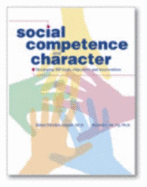 Social Competence and Character: Developing IEP Goals, Objectives, and Interventions - Fletcher-Janzen, Elaine, Ed.D.