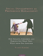 Social Development as Preference Management