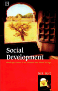 Social Development: Challenges Faced in an Unequal and Plural Society