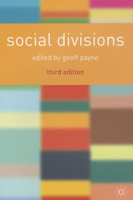 Social Divisions - Payne, Geoff