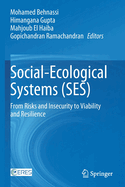 Social-Ecological Systems (Ses): From Risks and Insecurity to Viability and Resilience