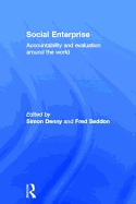 Social Enterprise: Accountability and Evaluation Around the World