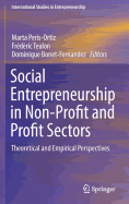 Social Entrepreneurship in Non-Profit and Profit Sectors: Theoretical and Empirical Perspectives