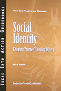 Social Identity: Knowing Yourself, Knowing Others