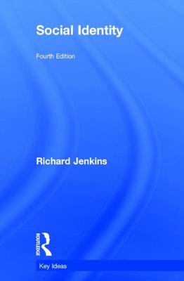 Social Identity - Jenkins, Richard