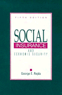 Social Insurance and Economic Security