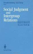 Social Judgment and Intergroup Relations: Essays in Honor of Muzafer Sherif