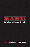 Social Justice: Building a Fairer Britain