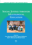 Social Justice Through Multilingual Education