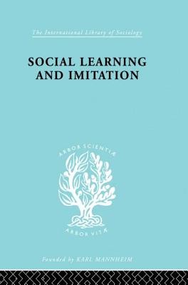 Social Learn&Imitation Ils 254 - Dollard, John, and Miller, Neal E.