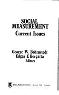 Social Measurement: Current Issues