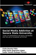 Social Media Addiction at Sonora State University.