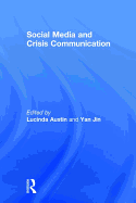 Social Media and Crisis Communication