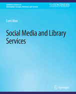 Social Media and Library Services