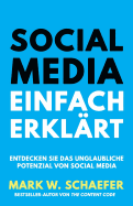 Social Media Einfach Erklart: Entdecken Sie Das Unglaubliche Potenzial Von Social Media