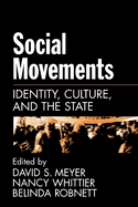 Social Movements: Identity, Culture, and the State