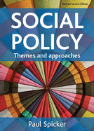 Social Policy: Themes and Approaches (Revised Second Edition)