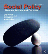 Social Policy: Themes, Issues and Debates