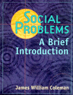 Social Problems: A Brief Introduction