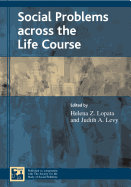 Social Problems Across the Life Course